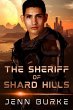 The Sheriff of Shard Hills (eBook, ePUB) - Bild 1