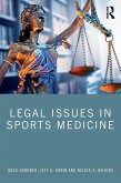 Legal Issues in Sports Medicine (eBook, ePUB) Legal Issues in Sports Medicine (eBook, ePUB)