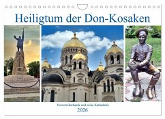 Cover Heiligtum der Don-Kosaken - Nowotscherkassk und seine Kathedrale (Wandkalender 2026 DIN A4 quer), CALVENDO Monatskalender