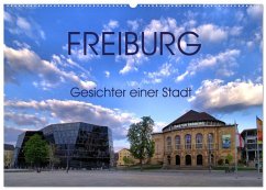 Freiburg - Gesichter einer Stadt (Wandkalender 2026 DIN A2 quer), CALVENDO Monatskalender Freiburg - Gesichter einer Stadt (Wandkalender 2026 DIN A2 quer), CALVENDO Monatskalender