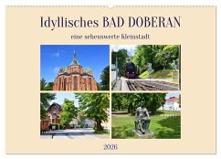 Cover Idyllisches BAD DOBERAN, eine sehenswerte Kleinstadt (Wandkalender 2026 DIN A2 quer), CALVENDO Monatskalender