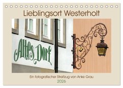 Lieblingsort Westerholt (Tischkalender 2026 DIN A5 quer), CALVENDO Monatskalender Lieblingsort Westerholt (Tischkalender 2026 DIN A5 quer), CALVENDO Monatskalender