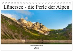 Lünersee - die blaue Perle der Alpen (Tischkalender 2026 DIN A5 quer), CALVENDO Monatskalender Lünersee - die blaue Perle der Alpen (Tischkalender 2026 DIN A5 quer), CALVENDO Monatskalender