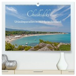 Chalkidiki - Urlaubsparadies in Nordgriechenland (hochwertiger Premium Wandkalender 2026 DIN A2 quer), Kunstdruck in Hochglanz Chalkidiki - Urlaubsparadies in Nordgriechenland (hochwertiger Premium Wandkalender 2026 DIN A2 quer), Kunstdruck in Hochglanz