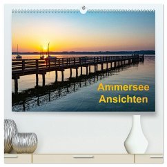 Ammersee-Ansichten (hochwertiger Premium Wandkalender 2026 DIN A2 quer), Kunstdruck in Hochglanz