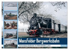 Die Mansfelder Bergwerksbahn (Wandkalender 2026 DIN A3 quer), CALVENDO Monatskalender