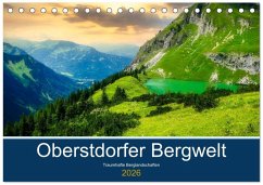 Oberstdorfer Bergwelt (Tischkalender 2026 DIN A5 quer), CALVENDO Monatskalender Oberstdorfer Bergwelt (Tischkalender 2026 DIN A5 quer), CALVENDO Monatskalender