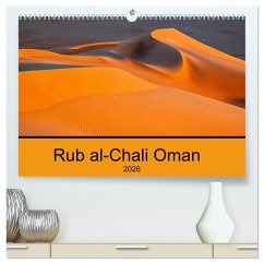 Rub al-Chali Oman (hochwertiger Premium Wandkalender 2026 DIN A2 quer), Kunstdruck in Hochglanz