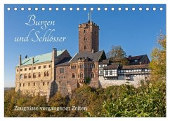 Cover Burgen und Schlösser - Zeugnisse vergangener Zeiten (Tischkalender 2026 DIN A5 quer), CALVENDO Monatskalender