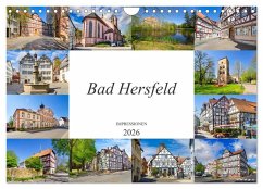 Bad Hersfeld Impressionen (Wandkalender 2026 DIN A4 quer), CALVENDO Monatskalender Bad Hersfeld Impressionen (Wandkalender 2026 DIN A4 quer), CALVENDO Monatskalender