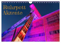 Ruhrpott Akzente (Wandkalender 2026 DIN A4 quer), CALVENDO Monatskalender Ruhrpott Akzente (Wandkalender 2026 DIN A4 quer), CALVENDO Monatskalender