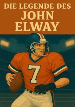 Cover Die Legende des John Elway