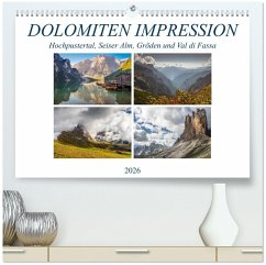 Dolomiten Impression, Hochpustertal, Seiser Alm, Gröden, Val di Fassa (hochwertiger Premium Wandkalender 2026 DIN A2 quer), Kunstdruck in Hochglanz Dolomiten Impression, Hochpustertal, Seiser Alm, Gröden, Val di Fassa (hochwertiger Premium Wandkalender 2026 DIN A2 quer), Kunstdruck in Hochglanz