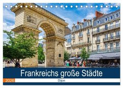 Frankreichs große Städte - Dijon (Tischkalender 2026 DIN A5 quer), CALVENDO Monatskalender