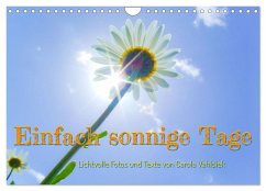 Einfach sonnige Tage (Wandkalender 2026 DIN A4 quer), CALVENDO Monatskalender