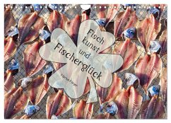 Fischkunst und Fischerglück (Wandkalender 2026 DIN A4 quer), CALVENDO Monatskalender Fischkunst und Fischerglück (Wandkalender 2026 DIN A4 quer), CALVENDO Monatskalender
