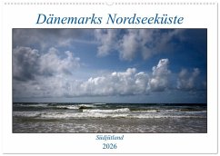 Dänemarks Nordseeküste - Südjütland (Wandkalender 2026 DIN A2 quer), CALVENDO Monatskalender