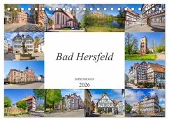 Bad Hersfeld Impressionen (Tischkalender 2026 DIN A5 quer), CALVENDO Monatskalender Bad Hersfeld Impressionen (Tischkalender 2026 DIN A5 quer), CALVENDO Monatskalender