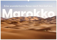 Cover Marokko - Eine wunderbare Reise nach Nordafrika. (Wandkalender 2026 DIN A2 quer), CALVENDO Monatskalender