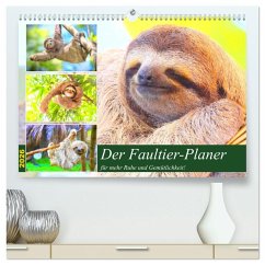 Der Faultier-Planer für mehr Ruhe und Gemütlichkeit! (hochwertiger Premium Wandkalender 2026 DIN A2 quer), Kunstdruck in Hochglanz