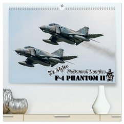 Die letzten McDonnell Douglas F-4 Phantom II (hochwertiger Premium Wandkalender 2026 DIN A2 quer), Kunstdruck in Hochglanz