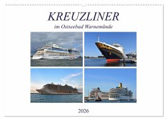 KREUZLINER im Ostseebad Warnemünde (Wandkalender 2026 DIN A2 quer), CALVENDO Monatskalender KREUZLINER im Ostseebad Warnemünde (Wandkalender 2026 DIN A2 quer), CALVENDO Monatskalender
