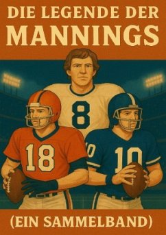 Cover Die Legende der Mannings (Ein Sammelbamd)