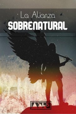 Cover La Alianza Sobrenatural (eBook, ePUB)