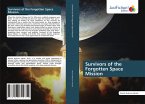 Survivors of the Forgotten Space Mission Survivors of the Forgotten Space Mission