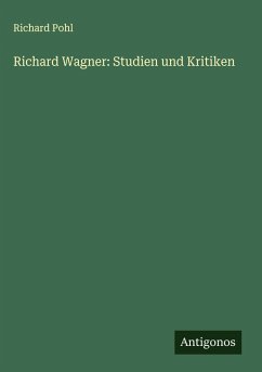 Cover Richard Wagner: Studien und Kritiken