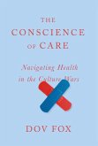 The Conscience of Care The Conscience of Care