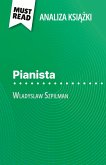 Pianista ksi¿¿ka Wladyslaw Szpilman (Analiza ksi¿¿ki) Pianista ksi¿¿ka Wladyslaw Szpilman (Analiza ksi¿¿ki)