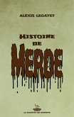 Histoire de merde Histoire de merde