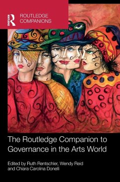 The Routledge Companion to Governance in the Arts World