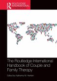 The Routledge International Handbook of Couple and Family Therapy The Routledge International Handbook of Couple and Family Therapy