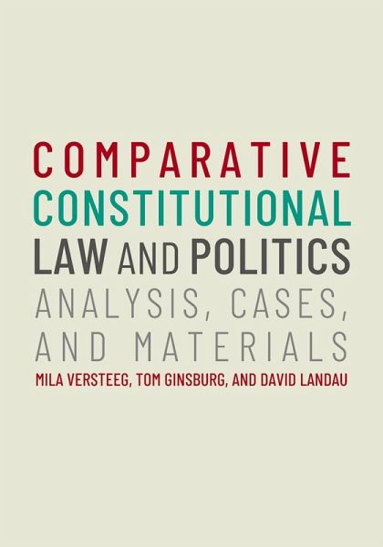 Comparative Constitutional Law and Politics Comparative Constitutional Law and Politics
