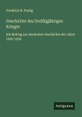 Geschichte des Dreißigjährigen Krieges
