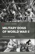 Military Dogs of World War II (eBook,... - Bild 1