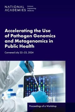 Cover Accelerating the Use of Pathogen Genomics and Metagenomics in Public Health