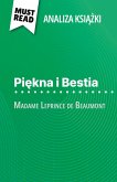 Pi¿kna i Bestia ksi¿¿ka Madame Leprince de Beaumont (Analiza ksi¿¿ki) Pi¿kna i Bestia ksi¿¿ka Madame Leprince de Beaumont (Analiza ksi¿¿ki)