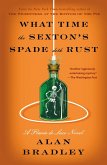 What Time the Sexton's Spade Doth Rust What Time the Sexton's Spade Doth Rust