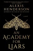 An Academy for Liars An Academy for Liars