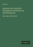 Zeitschrift des Vereins für Thüringische Geschichte und Alterthumskunde