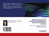 Vzaimoswqzannye älementy lazernyh i optoälektronnyh sistem Vzaimoswqzannye älementy lazernyh i optoälektronnyh sistem
