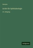 Archiv für Ophthalmologie Archiv für Ophthalmologie