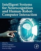 Intelligent Systems for Neurocognition and Human-Robot-Computer Interaction Intelligent Systems for Neurocognition and Human-Robot-Computer Interaction