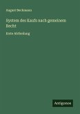 System des Kaufs nach gemeinem Recht System des Kaufs nach gemeinem Recht