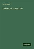 Lehrbuch des Forstschutzes