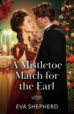 A Mistletoe Match For The Earl (eBook, ePUB) Cover A Mistletoe Match For The Earl (eBook, ePUB)
