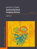 Mayo Clinic Gastrointestinal Imaging Review